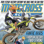 HAVE YOU SEEN THE NEW MXA? A MOTOCROSS MAGAZINE FOR GUYS WHO LOVE BIKES